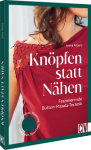 Cover von Knöpfen statt nähen: Faszinierende Button Masala Technik