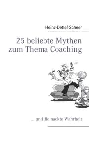 Cover von 25 beliebte Mythen zum Thema Coaching