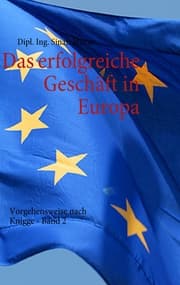 Cover von Das erfolgreiche Geschäft in Europa - Band 2