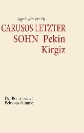 Cover von CARUSOS LETZTER SOHN Pekin Kirgiz