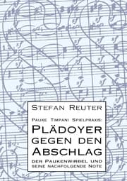 Cover von Pauke Timpani Spielpraxis: Plädoyer gegen den Abschlag