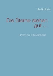 Cover von Die Sterne stehen gut ...