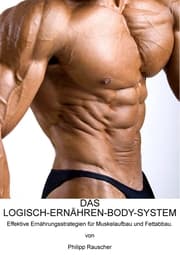 Cover von DAS LOGISCH-ERNÄHREN-BODY-SYSTEM