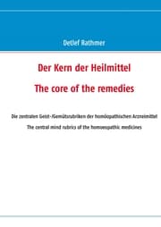 Cover von Der Kern der Heilmittel/The core of the remedies