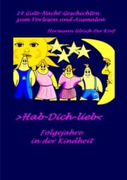 Cover von >Hab-Dich-lieb< - Folgejahre in der Kindheit