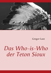 Cover von Das Who-is-Who der Teton Sioux