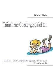 Cover von Tränchen erzählt Geistergeschichten