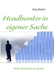 Cover von Headhunter in eigener Sache
