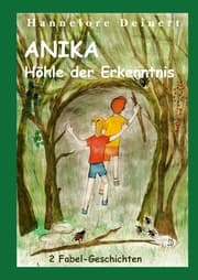 Cover von Anika und die Höhle der Erkenntnis