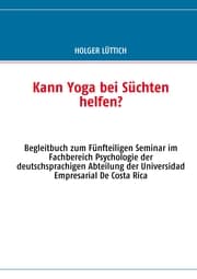 Cover von Kann Yoga bei Süchten helfen?
