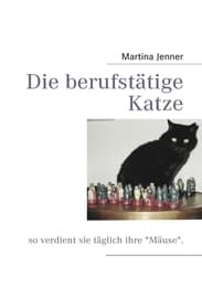 Cover von Die berufstätige Katze