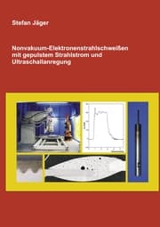 Cover von Nonvakuum-Elektronenstrahlschweißen mit gepulstem Strahlstrom und Ultraschallanregung