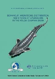 Cover von Behaviour, Migrations, Distribution, and Stocks of Sturgeons in the Volga-Caspian Basin