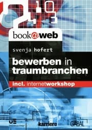Cover von Bewerben in Traumbranchen
