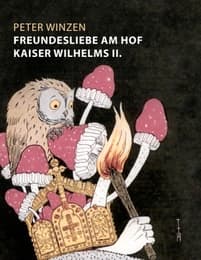 Cover von Freundesliebe am Hof Kaiser Wilhelms II.