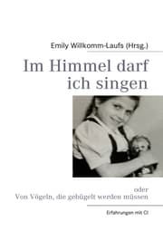 Cover von Im Himmel darf ich singen