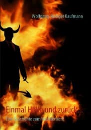 Cover von Einmal Hölle und zurück...