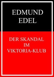 Cover von Der Skandal im Viktoria-Klub