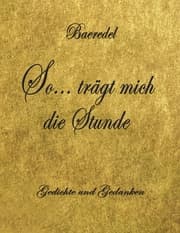 Cover von So... trägt mich die Stunde