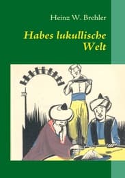 Cover von Habes lukullische Welt