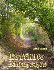Cover von Erfüllte Momente