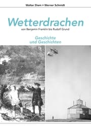 Cover von Wetterdrachen von Benjamin Franklin bis Rudolf Grund