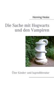 Cover von Die Sache mit Hogwarts und den Vampiren