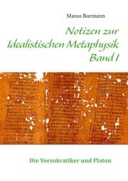 Cover von Notizen zur Idealistischen Metaphysik I