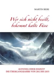 Cover von Wer sich nicht beeilt, bekommt kalte Füsse