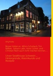 Cover von Besser hätten es Alfons Schuhbeck, Tim Mälzer, Johann Lafer, Horst Lichter und Christian Rach auch nicht machen können.