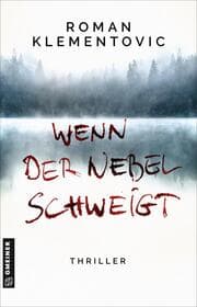 Cover von Wenn der Nebel schweigt
