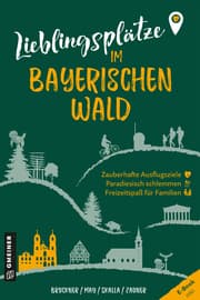 Cover von Lieblingsplätze im Bayerischen Wald