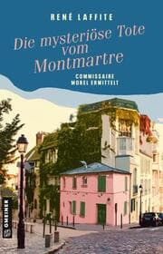 Cover von Die mysteriöse Tote vom Montmartre