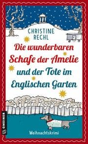 Cover von Die wunderbaren Schafe der Amelie und der Tote im Englischen Garten