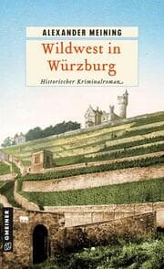 Cover von Wildwest in Würzburg