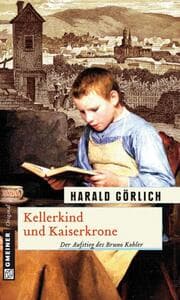 Cover von Kellerkind und Kaiserkrone