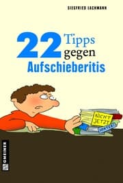 Cover von 22 Tipps gegen Aufschieberitis