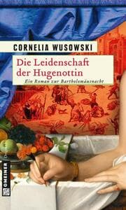 Cover von Die Leidenschaft der Hugenottin