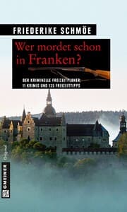 Cover von Wer mordet schon in Franken?