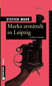Cover von Merks ermittelt in Leipzig