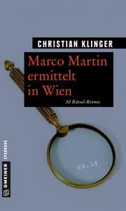 Cover von Marco Martin ermittelt in Wien