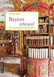 Cover von Bayern erlesen!