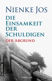 Cover von Die Einsamkeit der Schuldigen - Der Abgrund