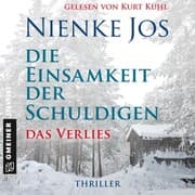 Cover von Die Einsamkeit der Schuldigen - Das Verlies