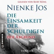 Cover von Die Einsamkeit der Schuldigen - Der Abgrund