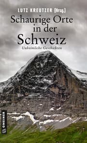 Cover von Schaurige Orte in der Schweiz