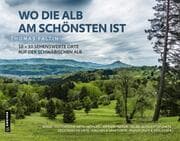 Cover von Wo die Alb am schönsten ist