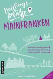 Cover von Lieblingsplätze Mainfranken