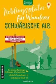 Cover von Lieblingsplätze für Wanderer - Schwäbische Alb
