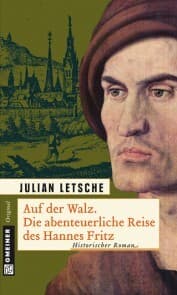 Cover von Auf der Walz. Die abenteuerliche Reise des Hannes